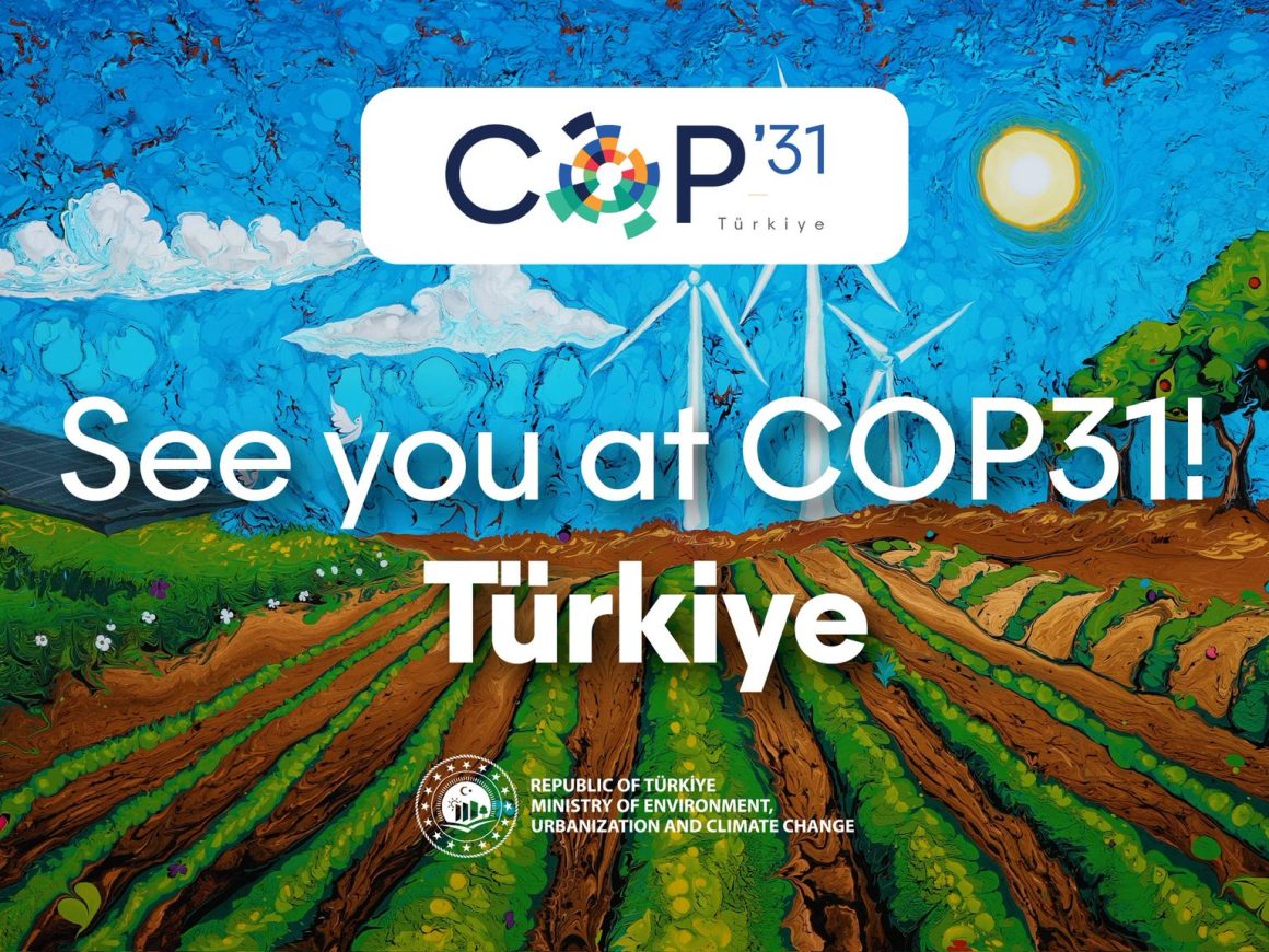 COP31 Türkiye iklim zirvesi görseli - See you at COP31